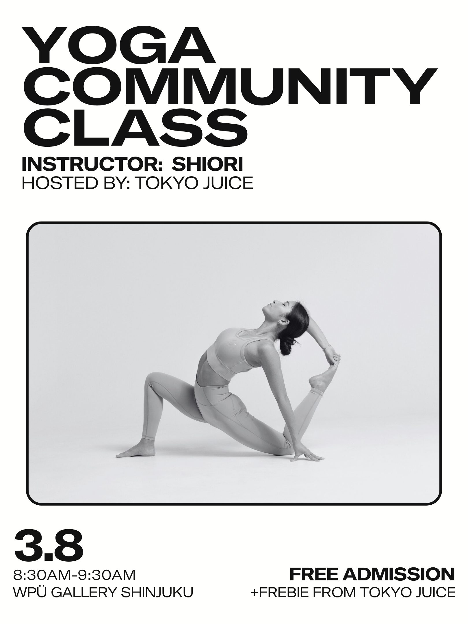 YOGA COMMUNITY CLASS | SHIORI x TOKYO JUICE
